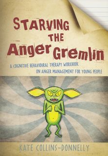 Starving the Anger Gremlin