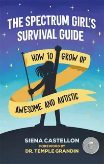 The Spectrum Girls Survival Guide