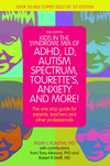 Kids in the Syndrome Mix of ADHD, LD, Autism Spectrum, Tourette's, Bipolar, and More!