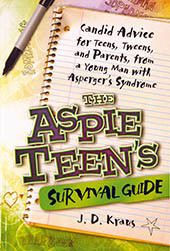 The Aspie Teen's Survival Guide