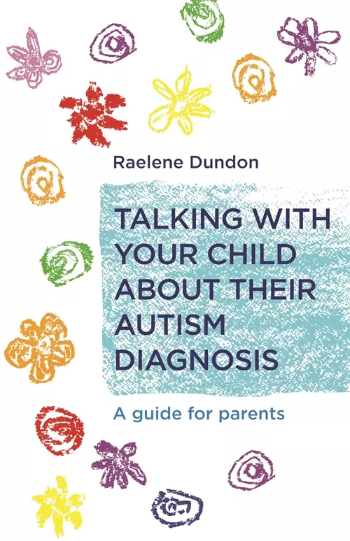 Talking with Your Child About their Autism Diagnosis